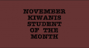 Kiwanis Students of November
