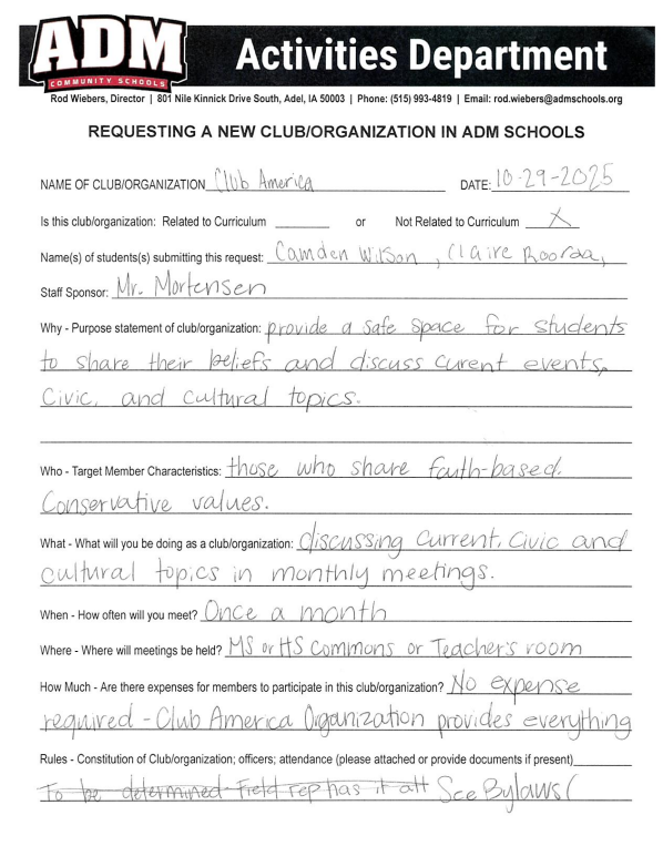 This is the first page of the sheet requesting Club America to be brought to ADM. This document was reviewed and approved by the ADM School Board at its organizational board meeting on December 8, 2025. The remaining three pages of the document, complete with the “Club America at ADM High School Constitution,” can be accessed within the ADM eBoards Site.