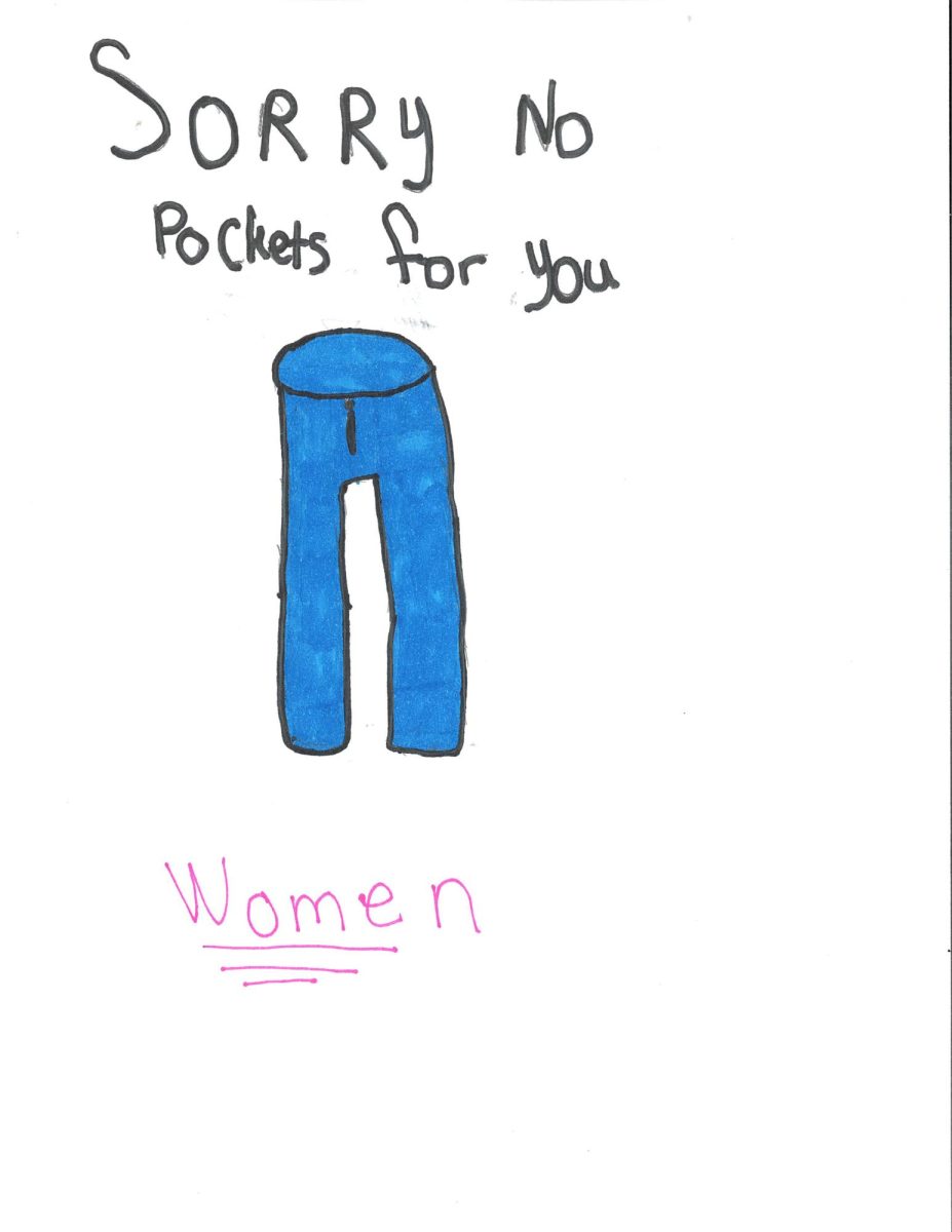  Many women  hate to not have pockets but that is the only way they can get jeans. Women have back pockets that are good but when they want to have front pockets they do not have it.  Jeans have been a problem with pockets for a long time. 